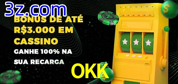 OKK melhor bônus de depósito