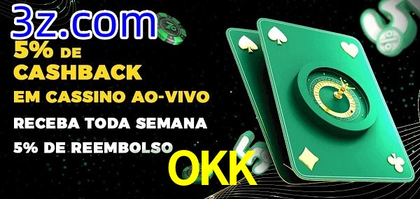 Promoções do cassino ao Vivo OKK